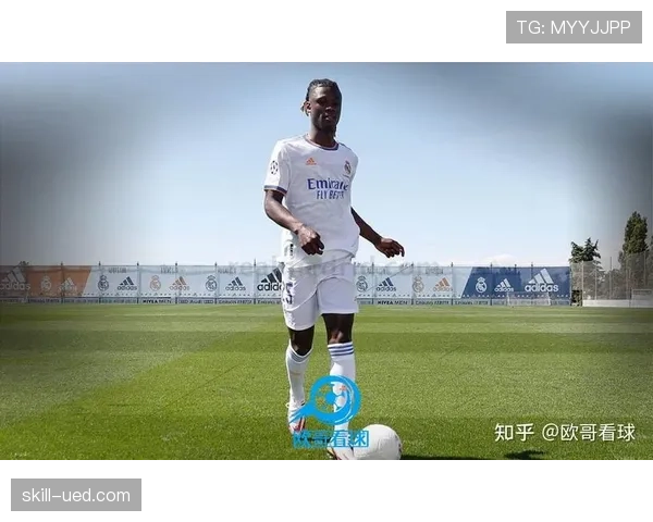 卡马文加为何难成皇马主力？战术适配困境与中场竞争格局解析